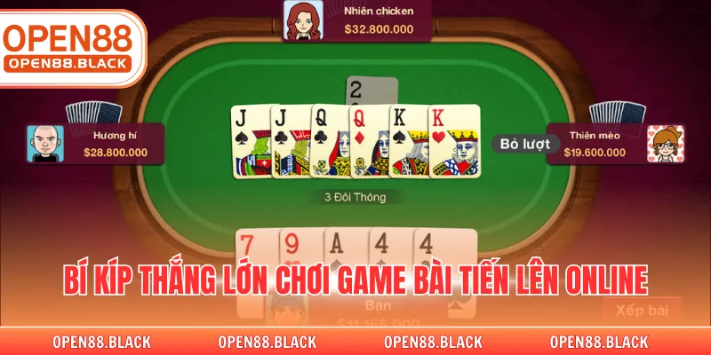 Bí kíp thắng lớn chơi game bài tiến lên online
