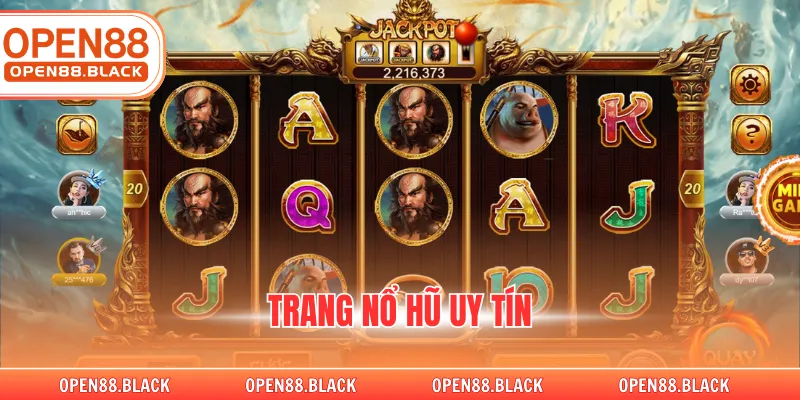 Trang Nổ Hũ Uy Tín Tại Nhà Cái OPEN88 Đẳng Cấp